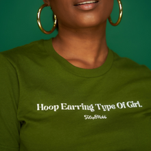 Load image into Gallery viewer, HOOP EARRING TYPE OF GIRL T-SHIRT - OLIVE